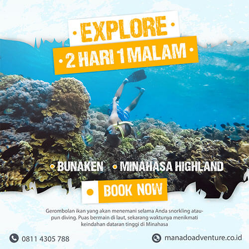 Paket Wisata Manado 2H 1M Bunaken Minahasa Highland