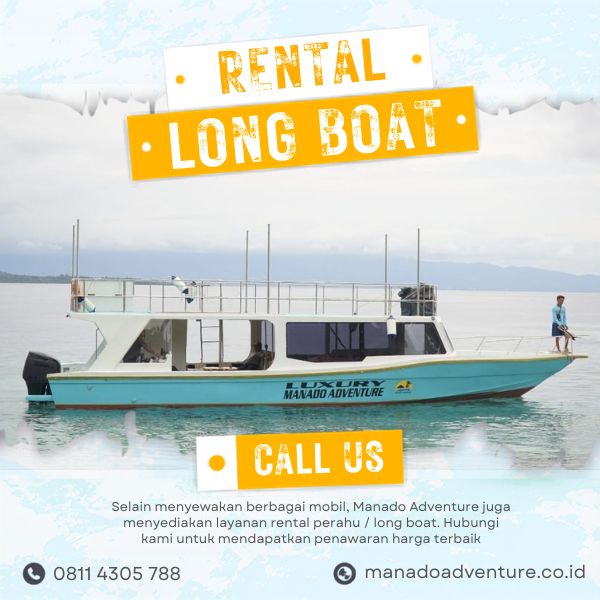 Rental Long Boat Manado Adventure